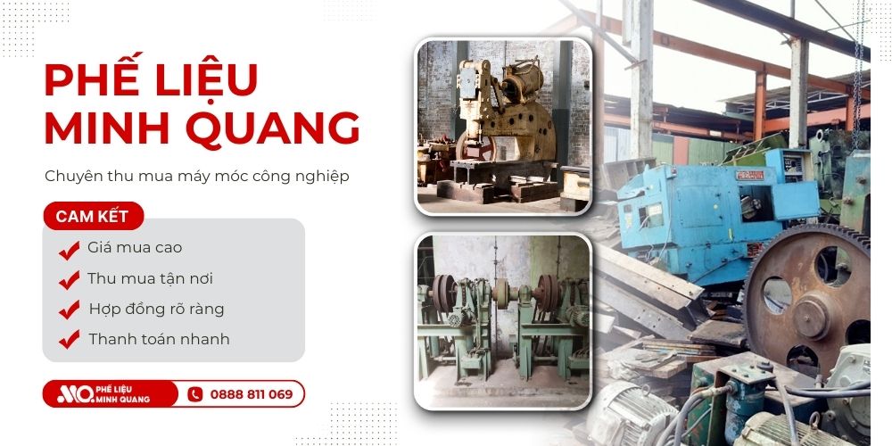 Phế Liệu Minh Quang thu mua máy móc công nghiệp nhanh chóng tại TP.HCM và các tỉnh lân cận